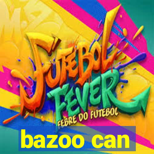 bazoo can