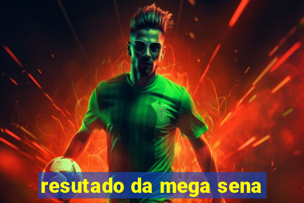 resutado da mega sena