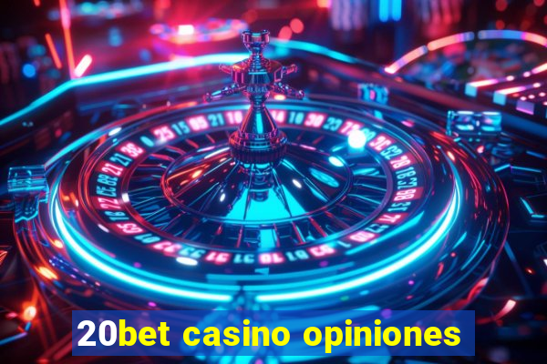 20bet casino opiniones