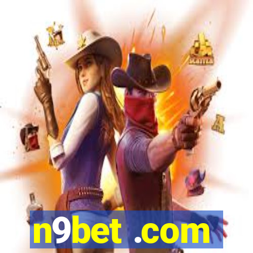 n9bet .com