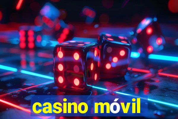 casino móvil