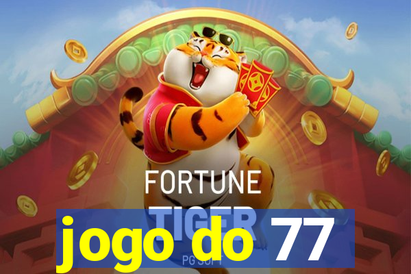 jogo do 77