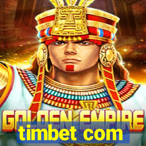 timbet com