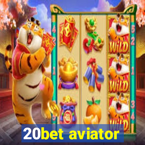 20bet aviator