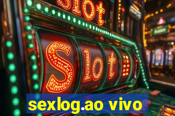 sexlog.ao vivo