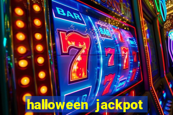 halloween jackpot slots paga mesmo