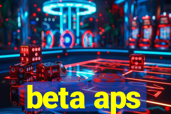 beta aps