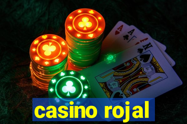 casino rojal