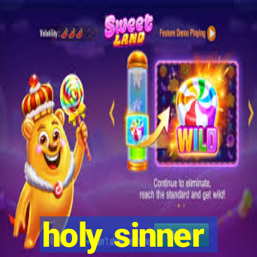 holy sinner