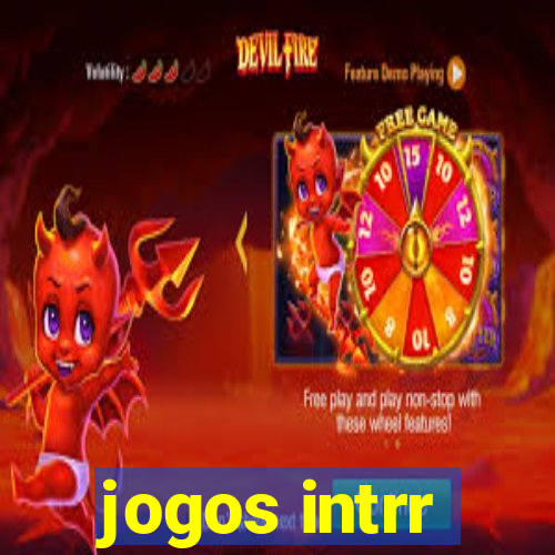 jogos intrr