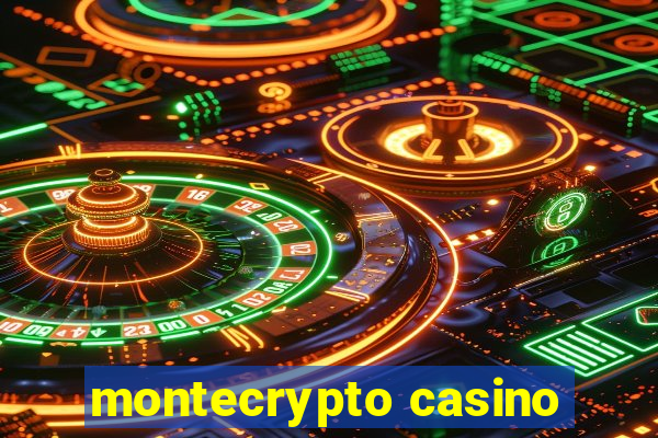 montecrypto casino