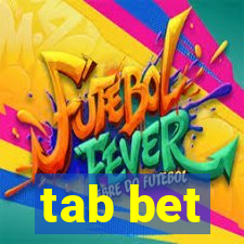 tab bet