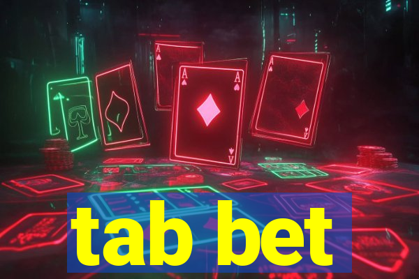 tab bet