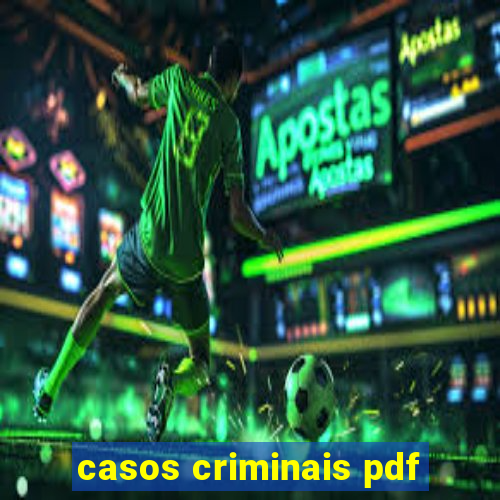 casos criminais pdf