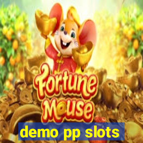 demo pp slots