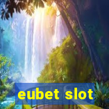 eubet slot