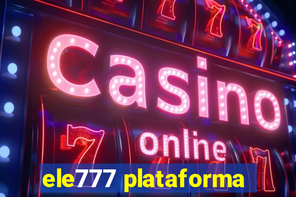 ele777 plataforma