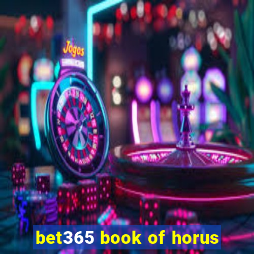 bet365 book of horus