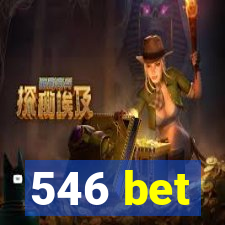 546 bet