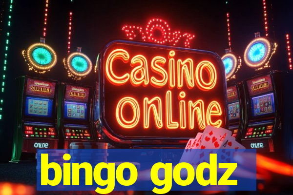 bingo godz