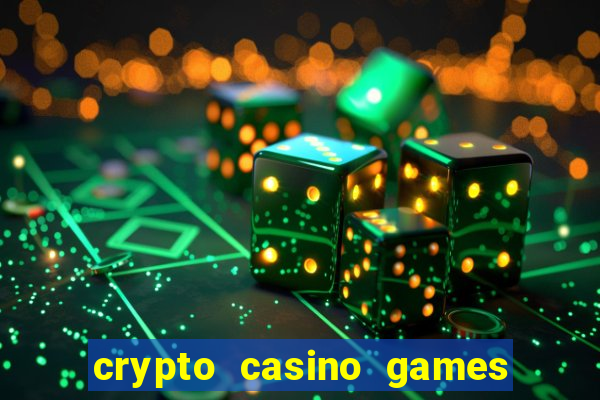 crypto casino games & casino slot games - crypto gambling