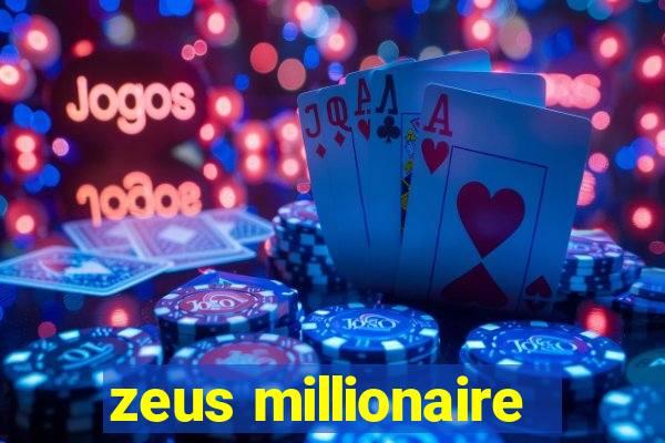 zeus millionaire