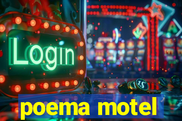 poema motel