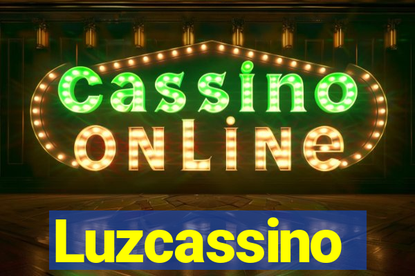 Luzcassino