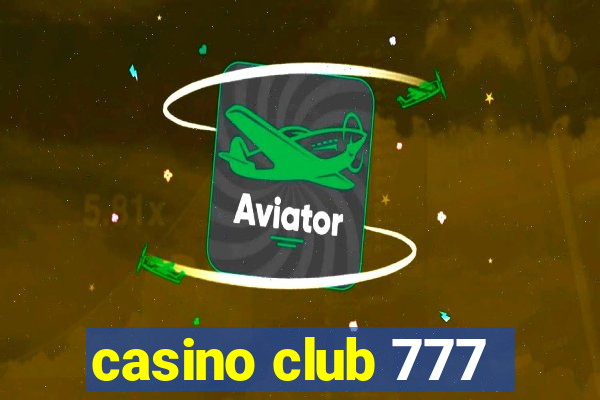 casino club 777