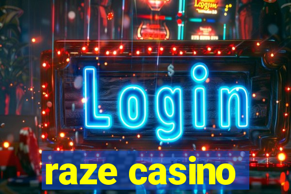 raze casino