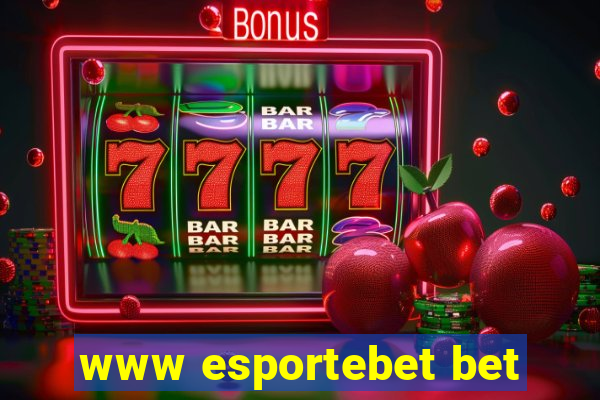 www esportebet bet