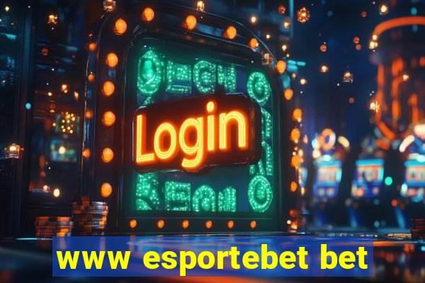 www esportebet bet