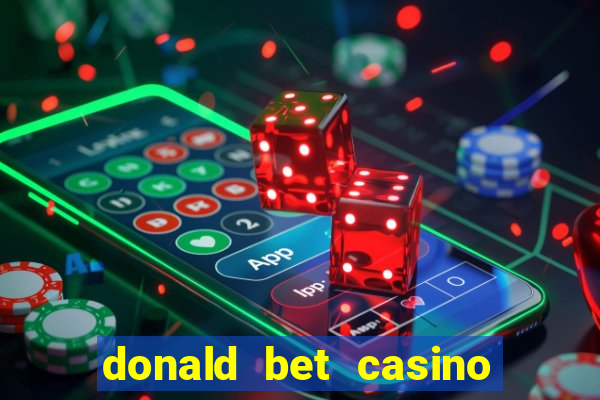 donald bet casino pgsoft fortune tiger