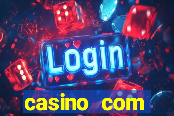 casino com dep贸sito de $10