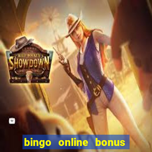 bingo online bonus no deposit