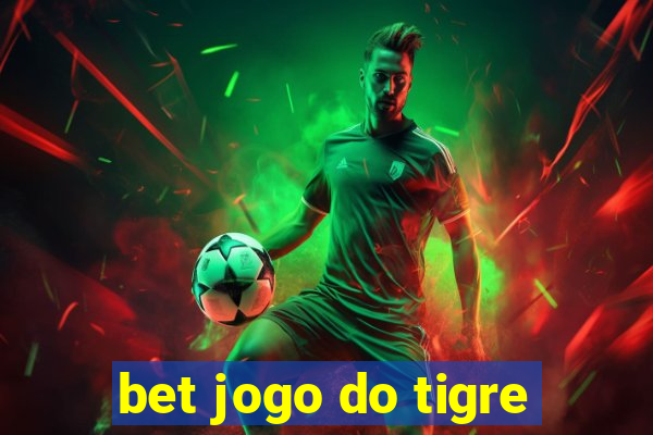 bet jogo do tigre