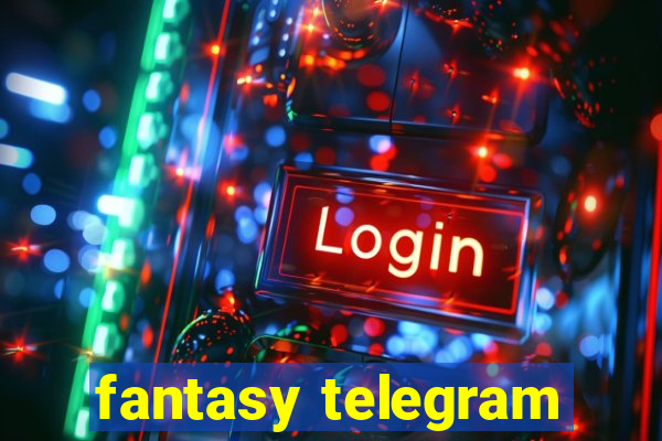 fantasy telegram