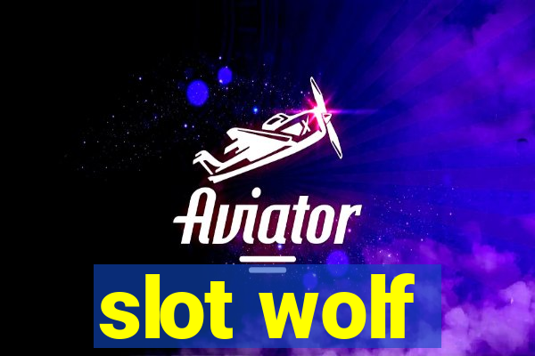 slot wolf