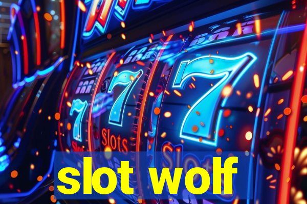 slot wolf