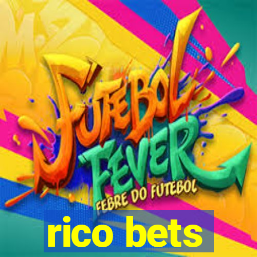 rico bets