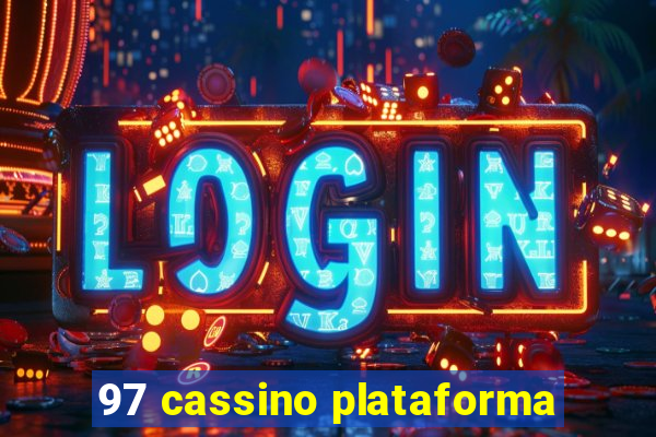 97 cassino plataforma