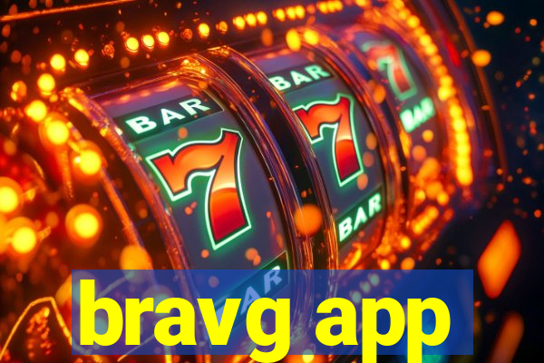 bravg app