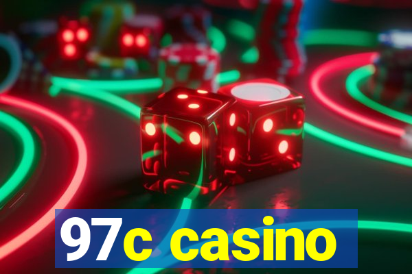 97c casino