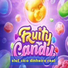 slot rico dinheiro real