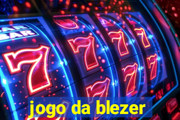 jogo da blezer