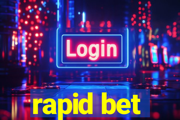 rapid bet