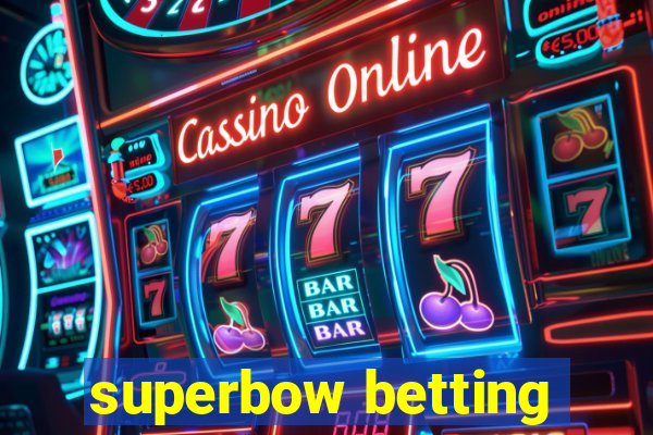 superbow betting