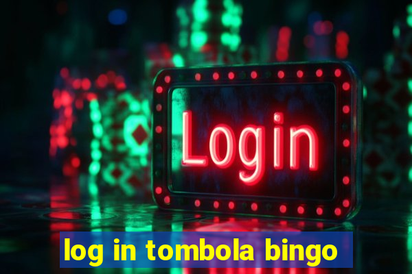 log in tombola bingo