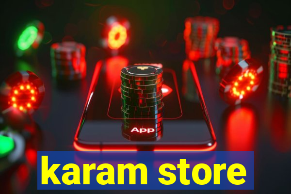 karam store