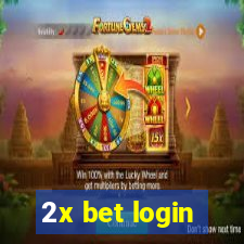 2x bet login